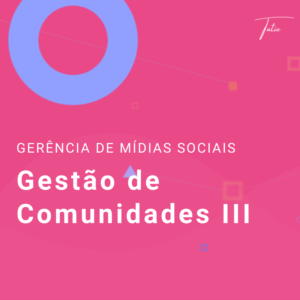 Gestao de Comunidades  III