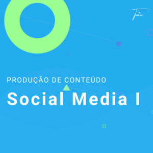 Conteúdo Social Media I